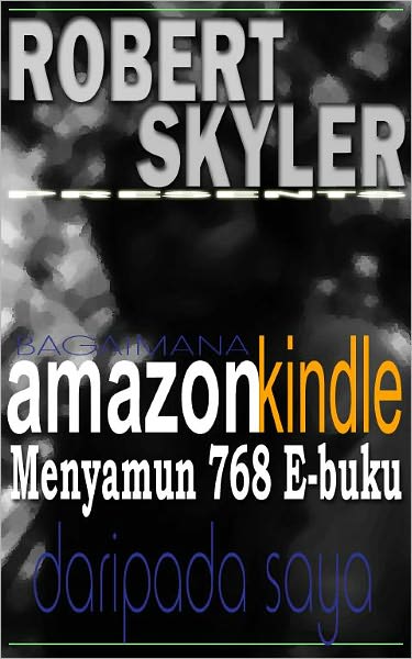 Bagaimana amazon kindle Menyamun 768 E-buku Daripada Saya (Malay Edition)