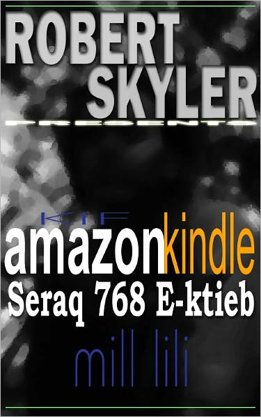 Kif amazon kindle Seraq 768 E-ktieb Mill Lili (Maltese Edition)