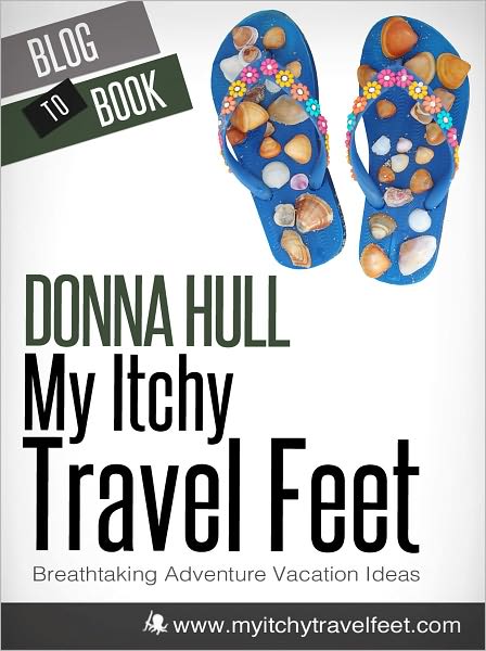 My Itchy Travel Feet: Breathtaking Adventure Vacation Ideas