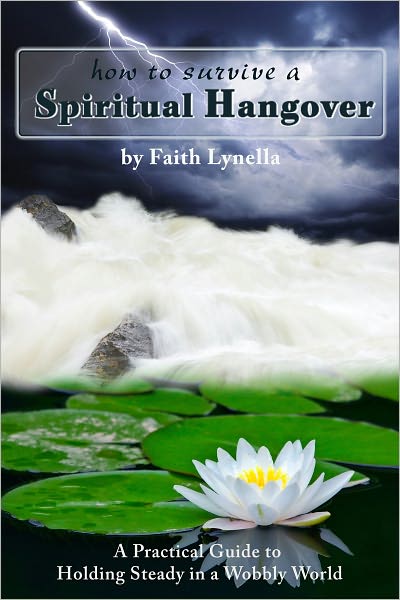 How to Survive a Spiritual Hangover: A Practical Guide to Holding Steady in a Wobbly World2.99