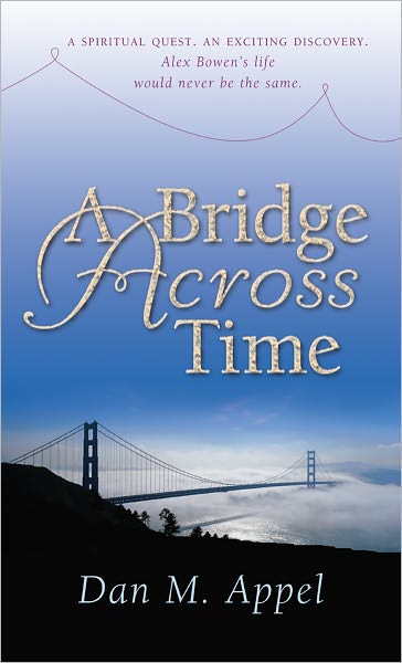 A Bridge Across Time