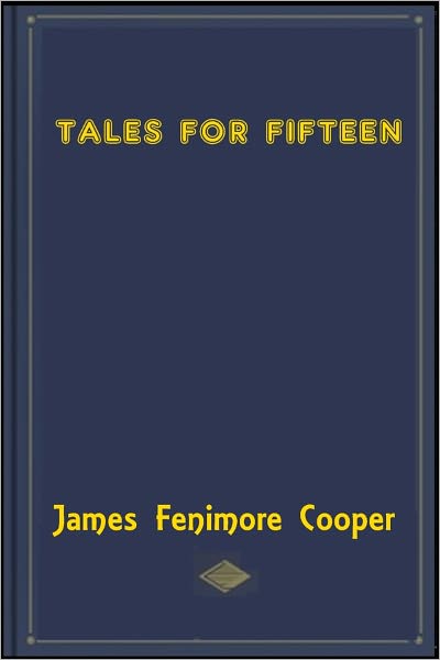 Tales for Fifteen