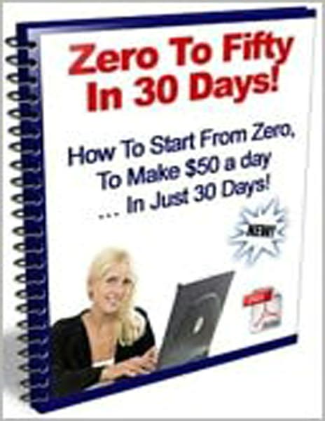 Zero To Fifty In 30 Days