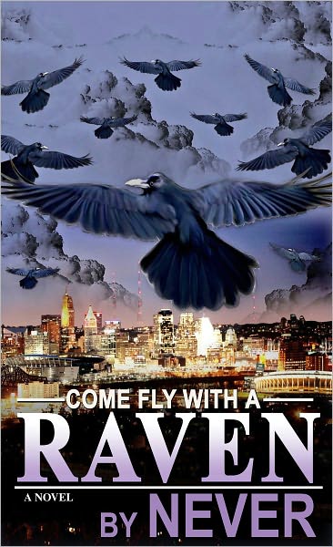 Come Fly With A RAVEN