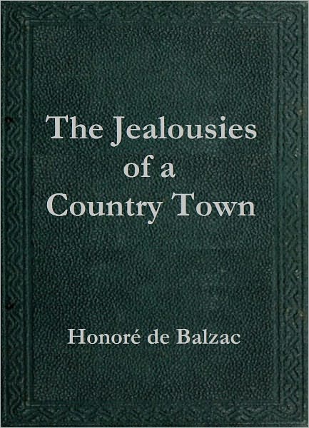 The Jealousies of a Country Town