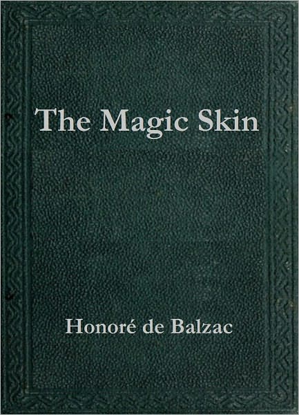 The Magic Skin