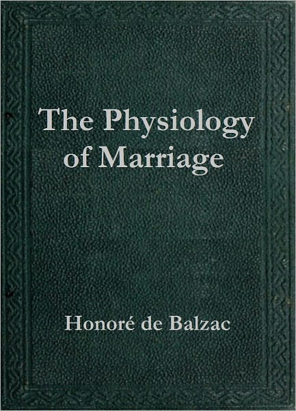 The Physiology of Marriage