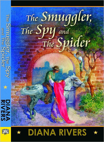 The Smuggler, the Spy and the Spider