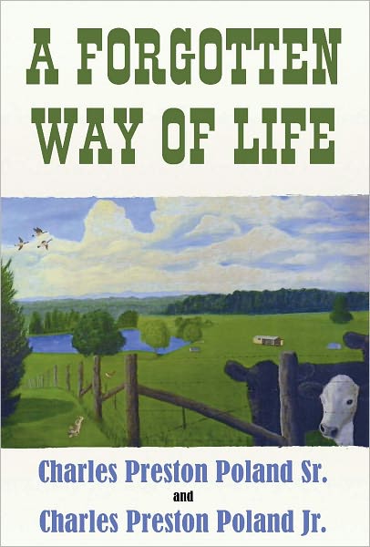 A Forgotten Way of Life