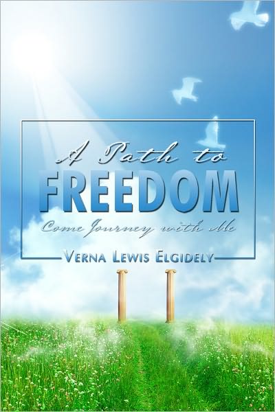 A Path to Freedom: Come Journey with Me