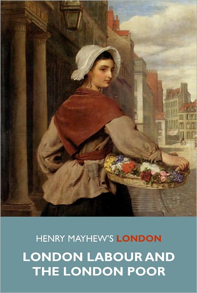 Henry Mayhew's London