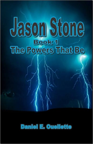 Jason Stone (Book 1) The Powers That Be