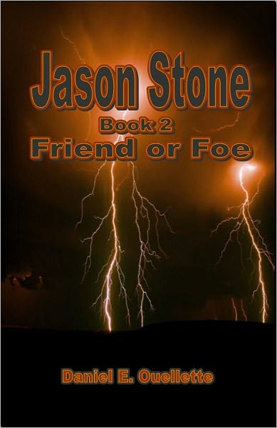 Jason Stone (Book 2) Friend or Foe
