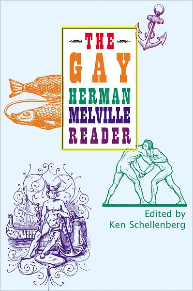 The Gay Herman Melville Reader