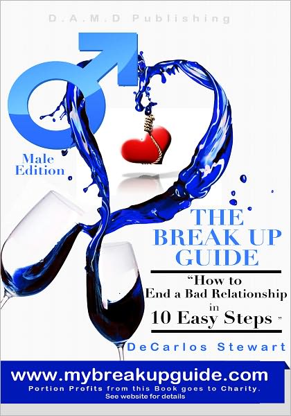 The Break Up Guide Male Editon