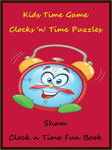 Kids Brain Teasers Time Game : The Time Game