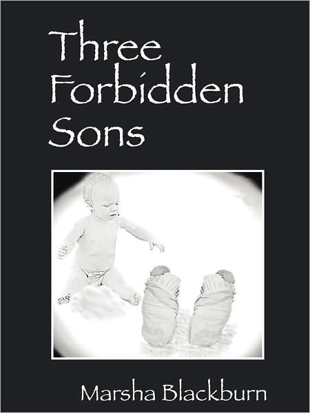 Three Forbidden Sons