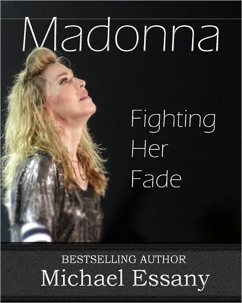Madonna: Fighting Her Fade