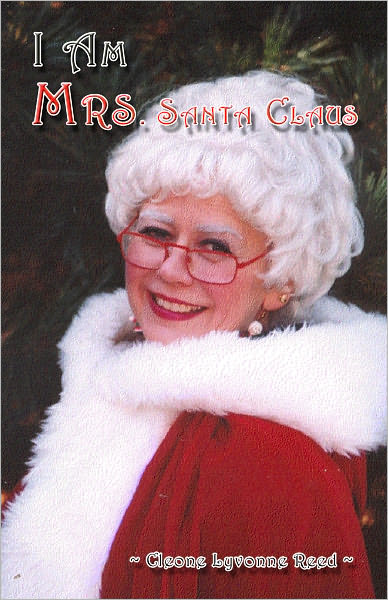 I Am Mrs. Santa Claus