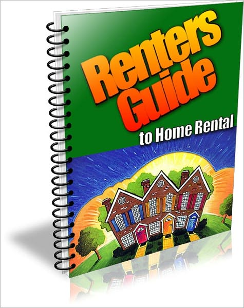 Renters Guide to Home Rental