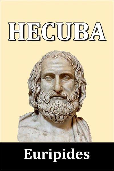 Hecuba by Euripides