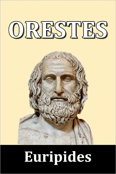 Orestes by Euripides