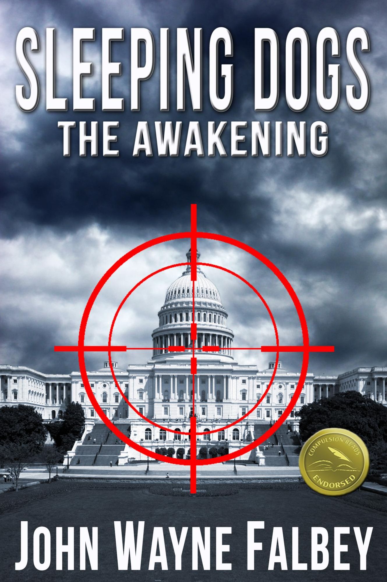 Sleeping Dogs: The Awakening: A Sleeping Dogs Thriller