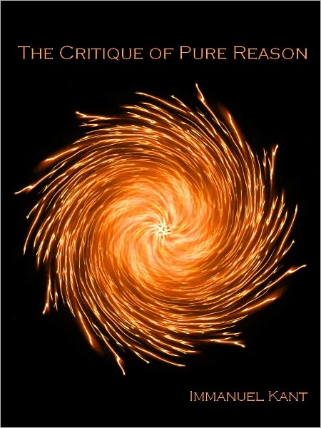 The Critique of Pure Reason (Illustrated)