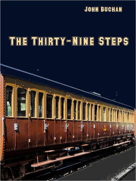 The Thirty-Nine Steps (Illustrated)