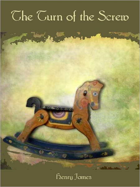 The Turn of the Screw (Illustrated)