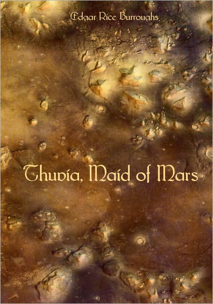 Thuvia, Maid of Mars (Illustrated)