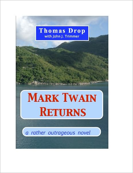Mark Twain Returns