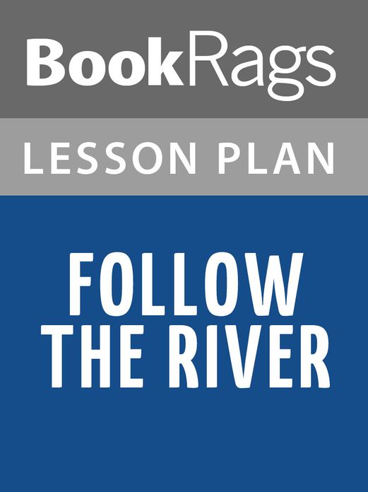 Follow the River Lesson Plans