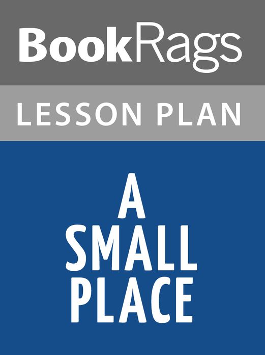 A Small Place Lesson Place