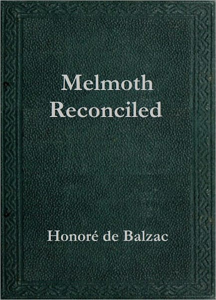 Melmoth Reconciled