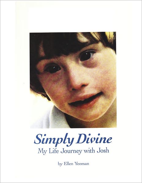 Simply Divine: My Life Journey with Josh