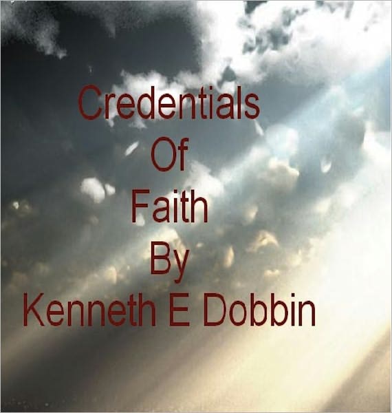 Credentials of Faith