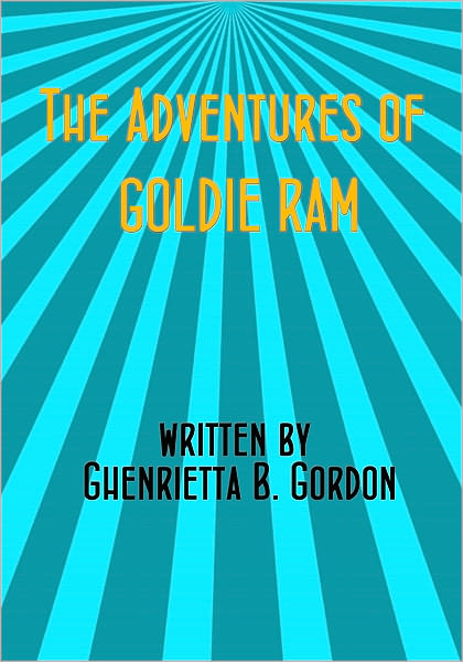 The Adventures of Goldie Ram