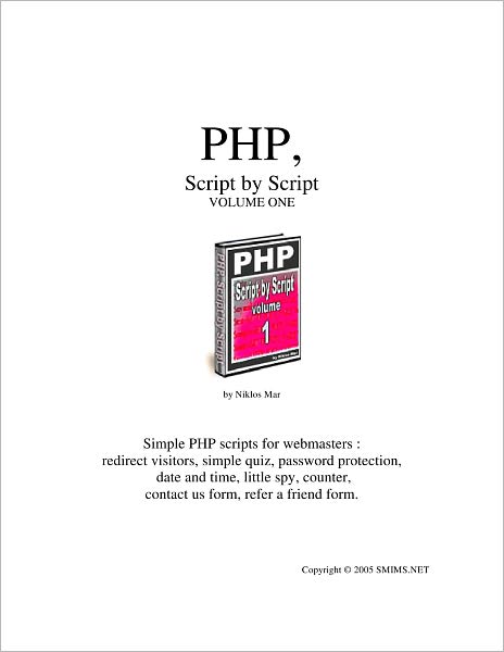 PHP, Script by Script Volume One
