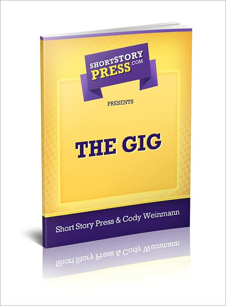 Short Story Press Presents The Gig