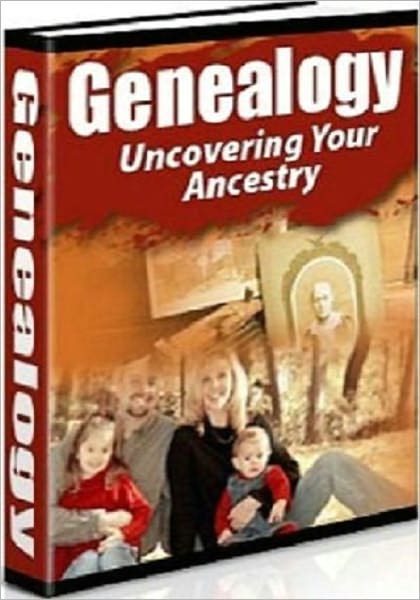Genealogy: Uncovering Your Ancestry