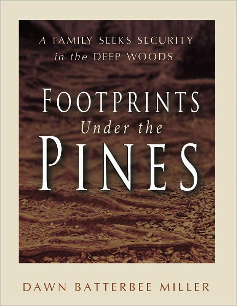 Footprints Under the Pines