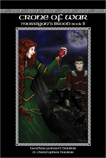 Crone of War: Morrigan's Brood Book II