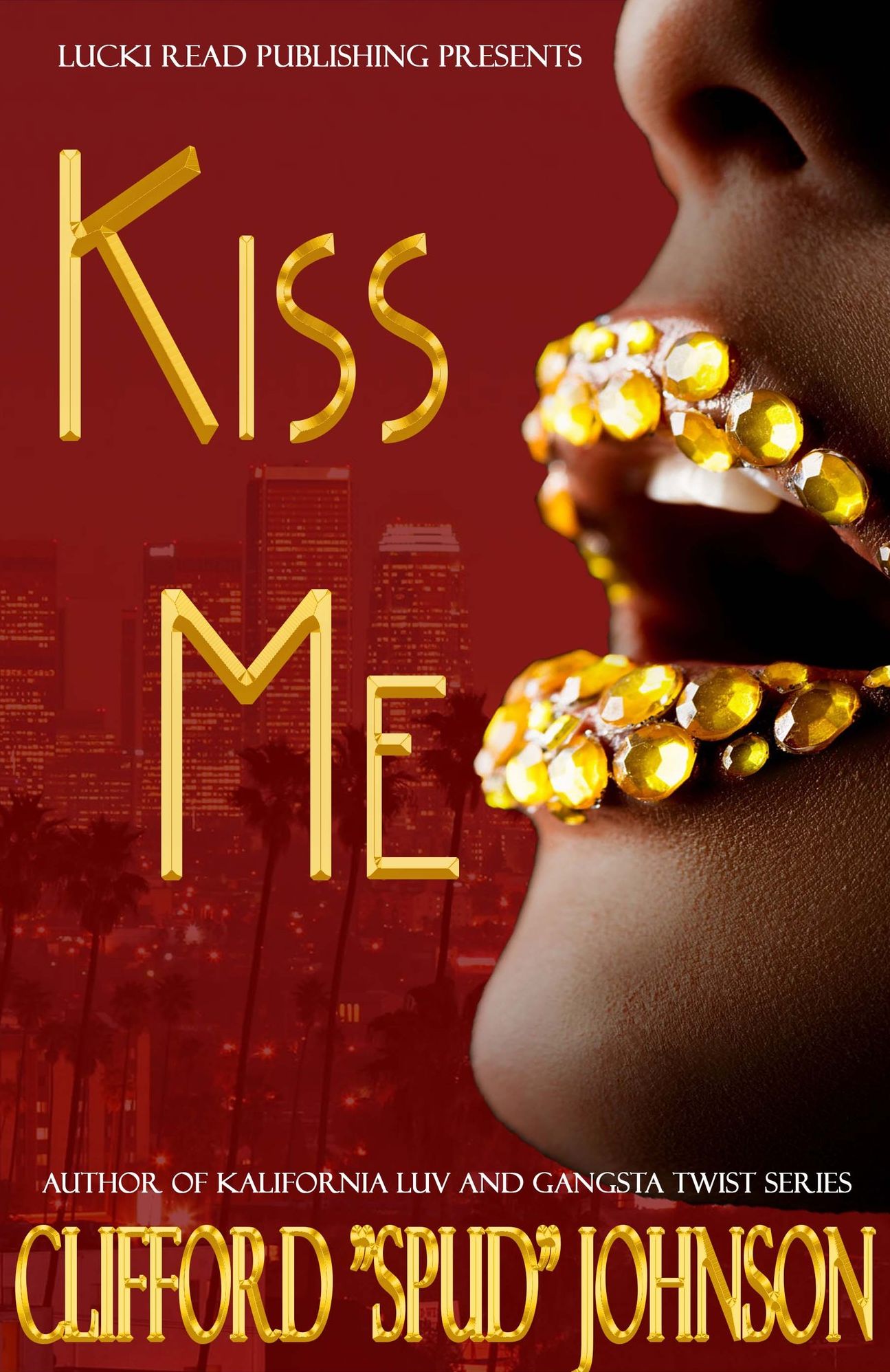 Kiss Me