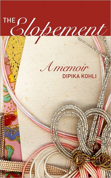 The Elopement :: A Memoir
