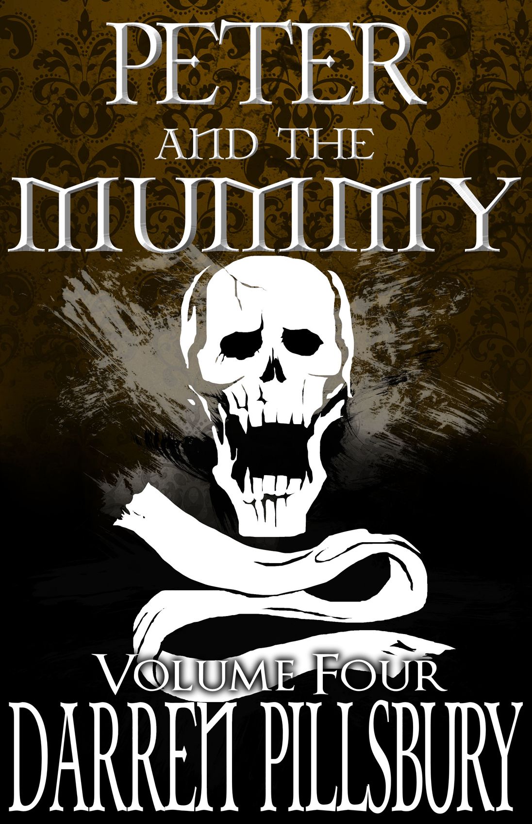 PETER AND THE MUMMY (Volume Four)