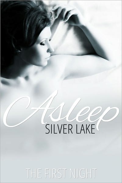 Asleep - The First Night
