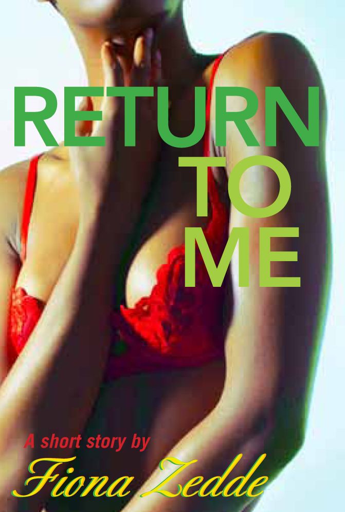 Return to Me: A Remi/Claudia Story