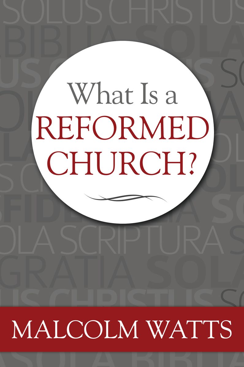 What is a Reformed Church?