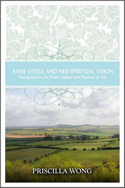Anne Steele and Her Spiritual Vision